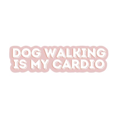 Fur Elise Sticker - Dog Walking Is My Cardio
